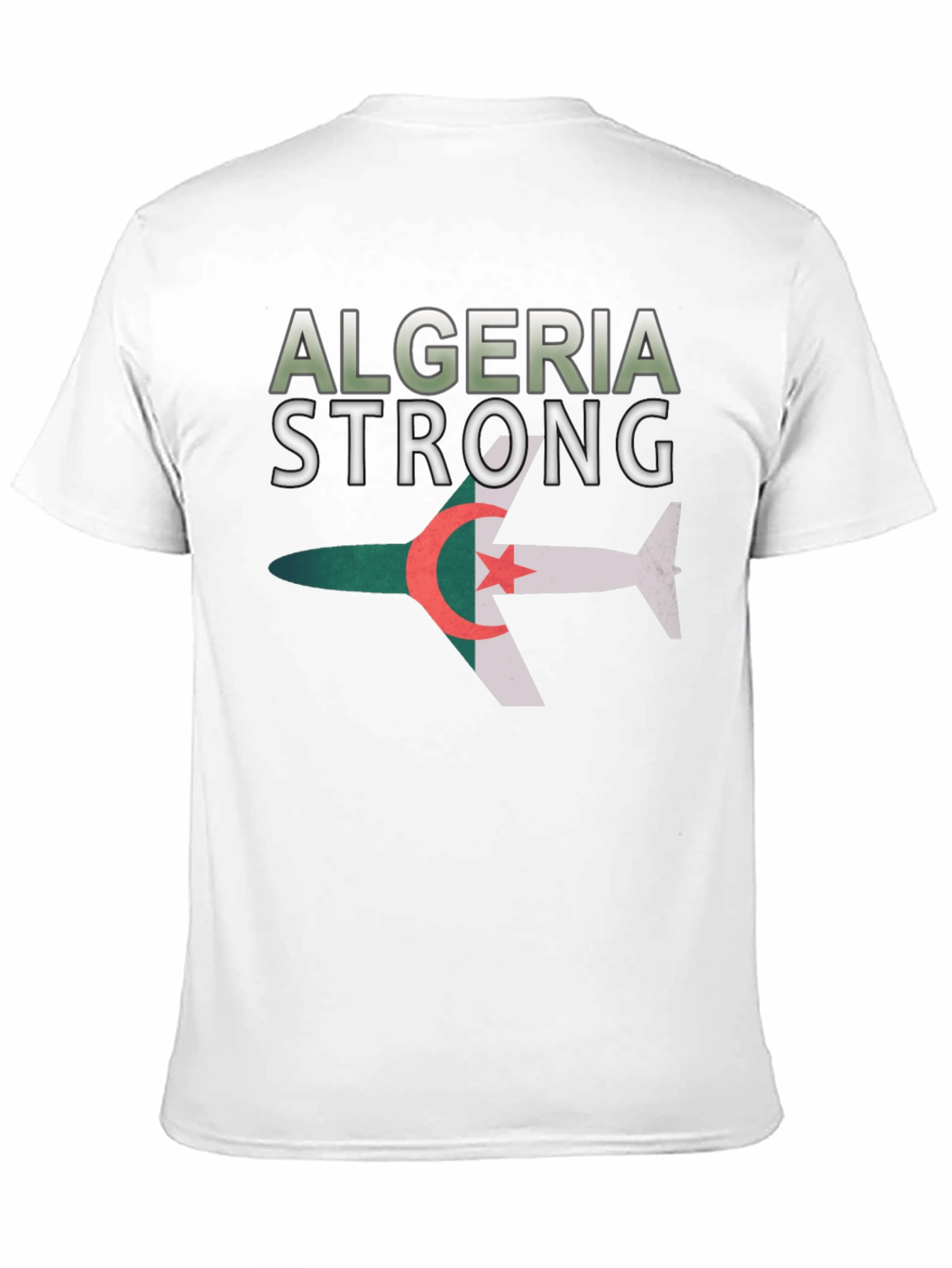Algeria Strong T-Shirt - Patriotic Pride Tee