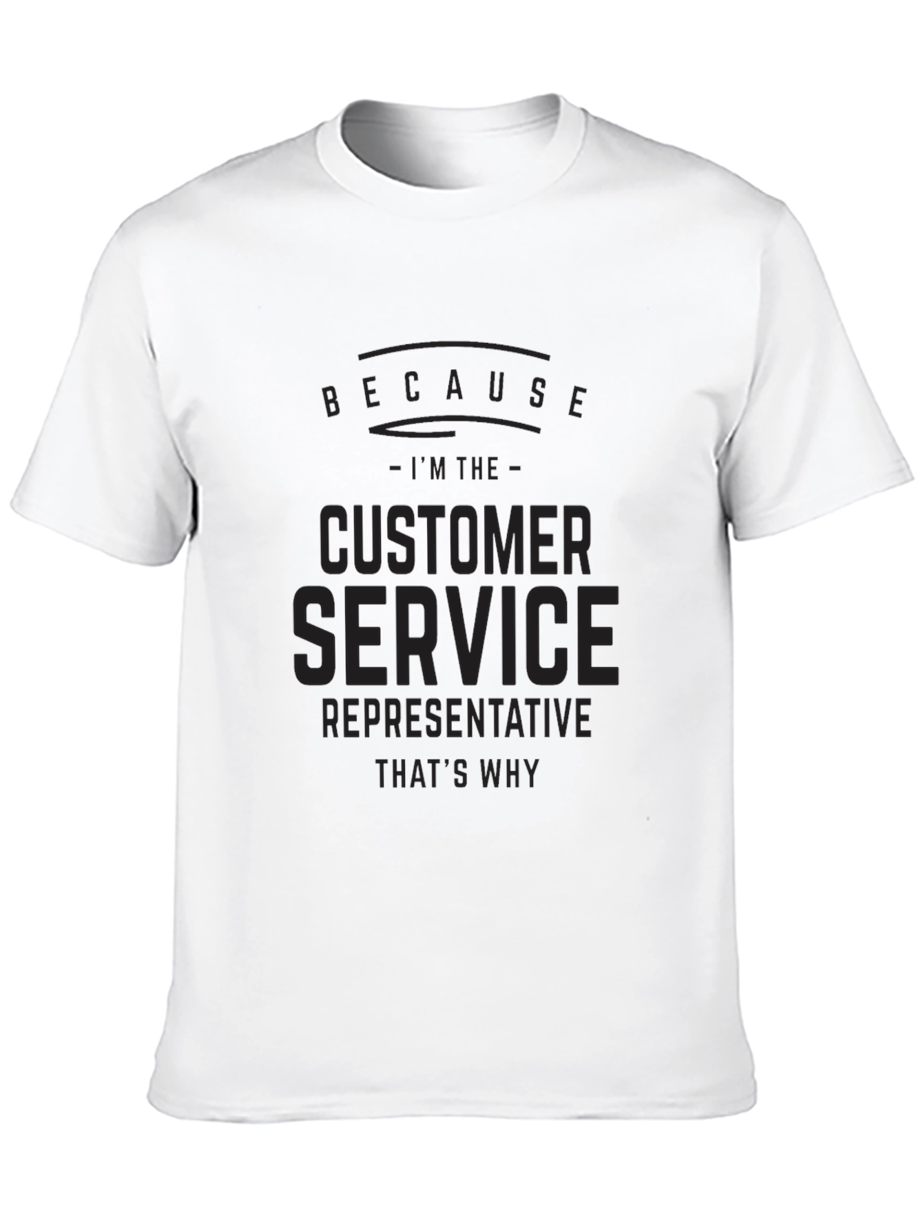 Customer Service Representative T-Shirt