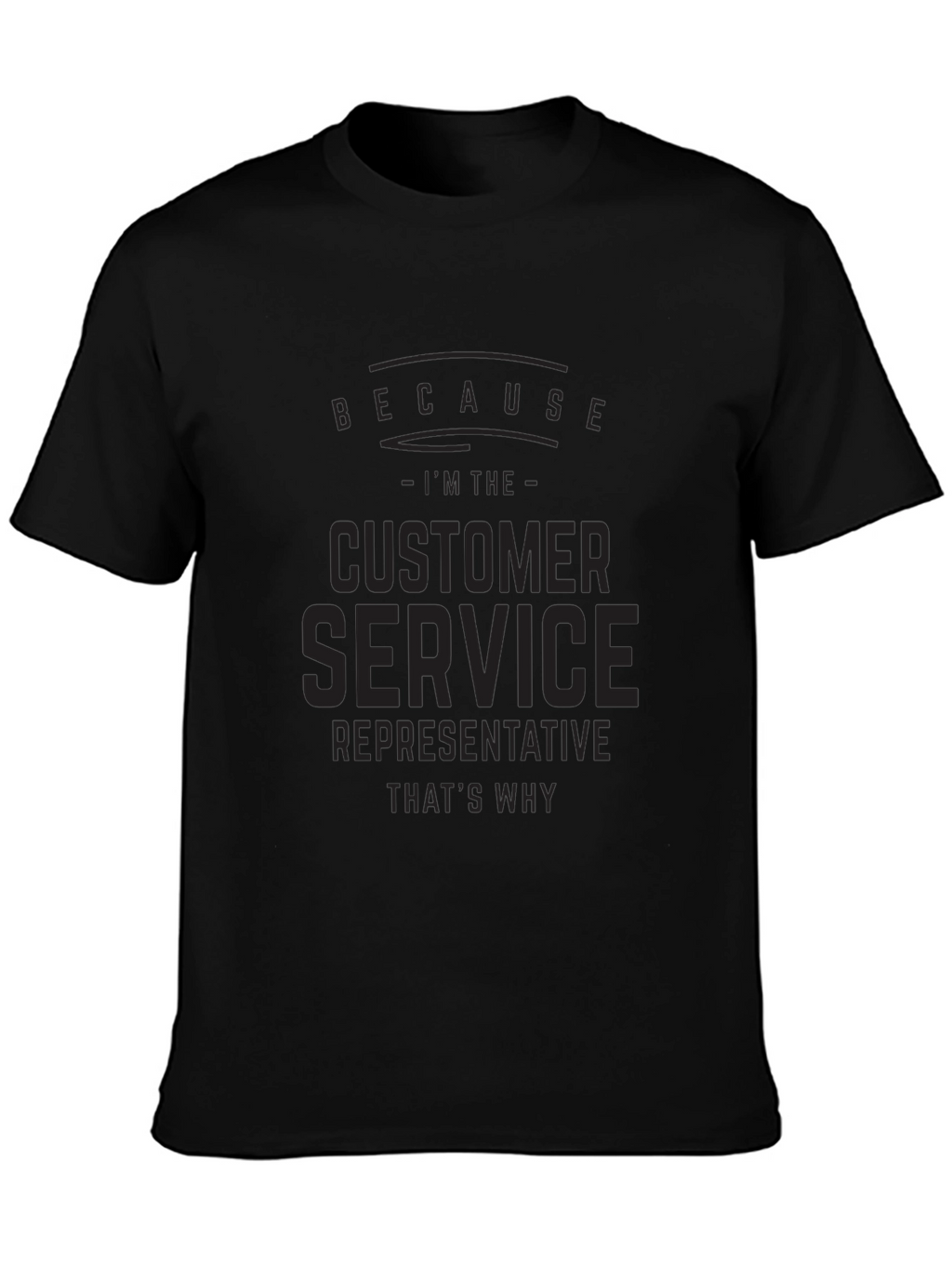 Customer Service Representative T-Shirt
