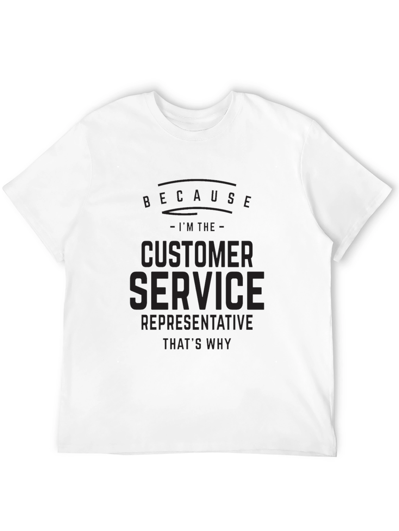 Customer Service Representative T-Shirt