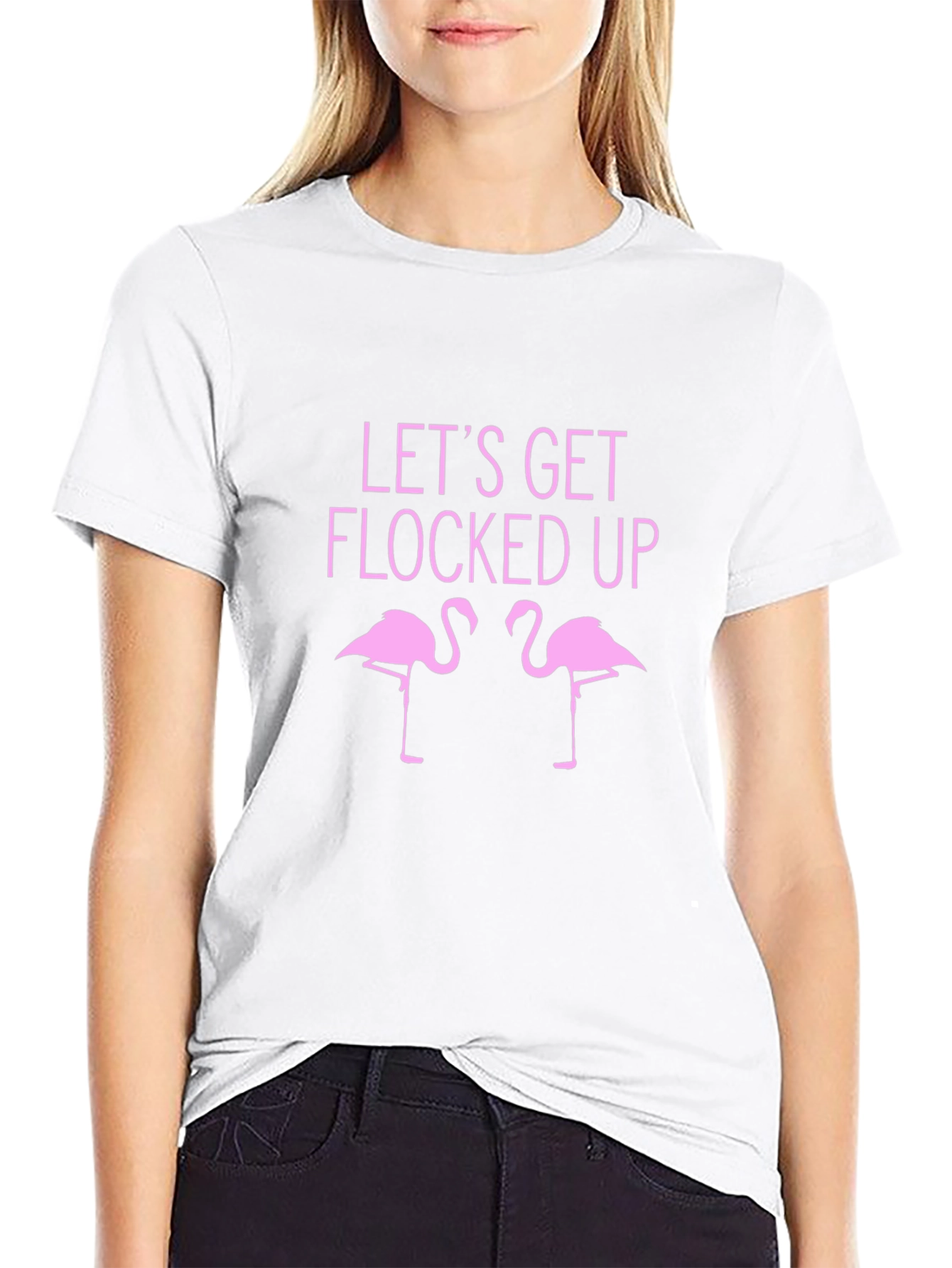 Lets Get Flocked Up T-Shirt - Funny Flamingo Tee