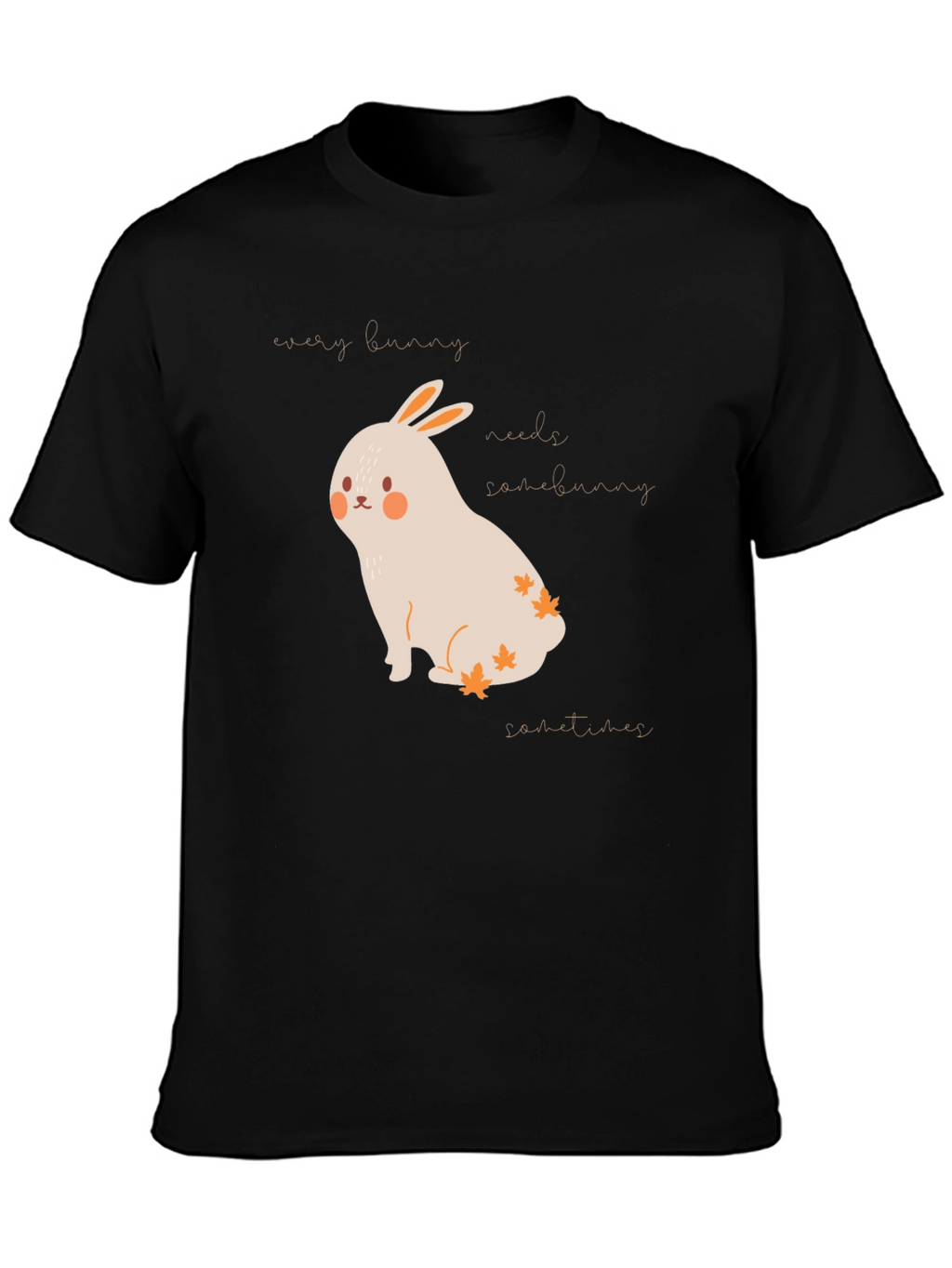 Cute Bunny Graphic Tee - Every Bunny Needs Somebunny