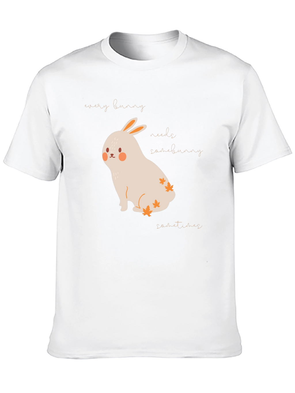 Cute Bunny Graphic Tee - Every Bunny Needs Somebunny