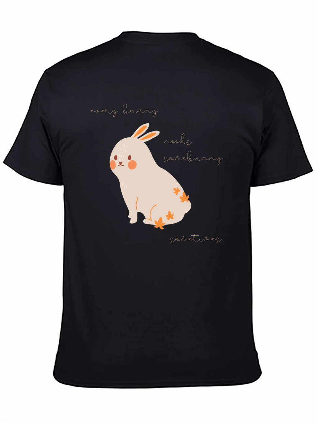 Cute Bunny Graphic Tee - Every Bunny Needs Somebunny