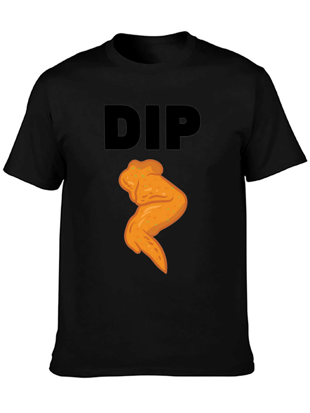DIP Chicken Wing T-Shirt