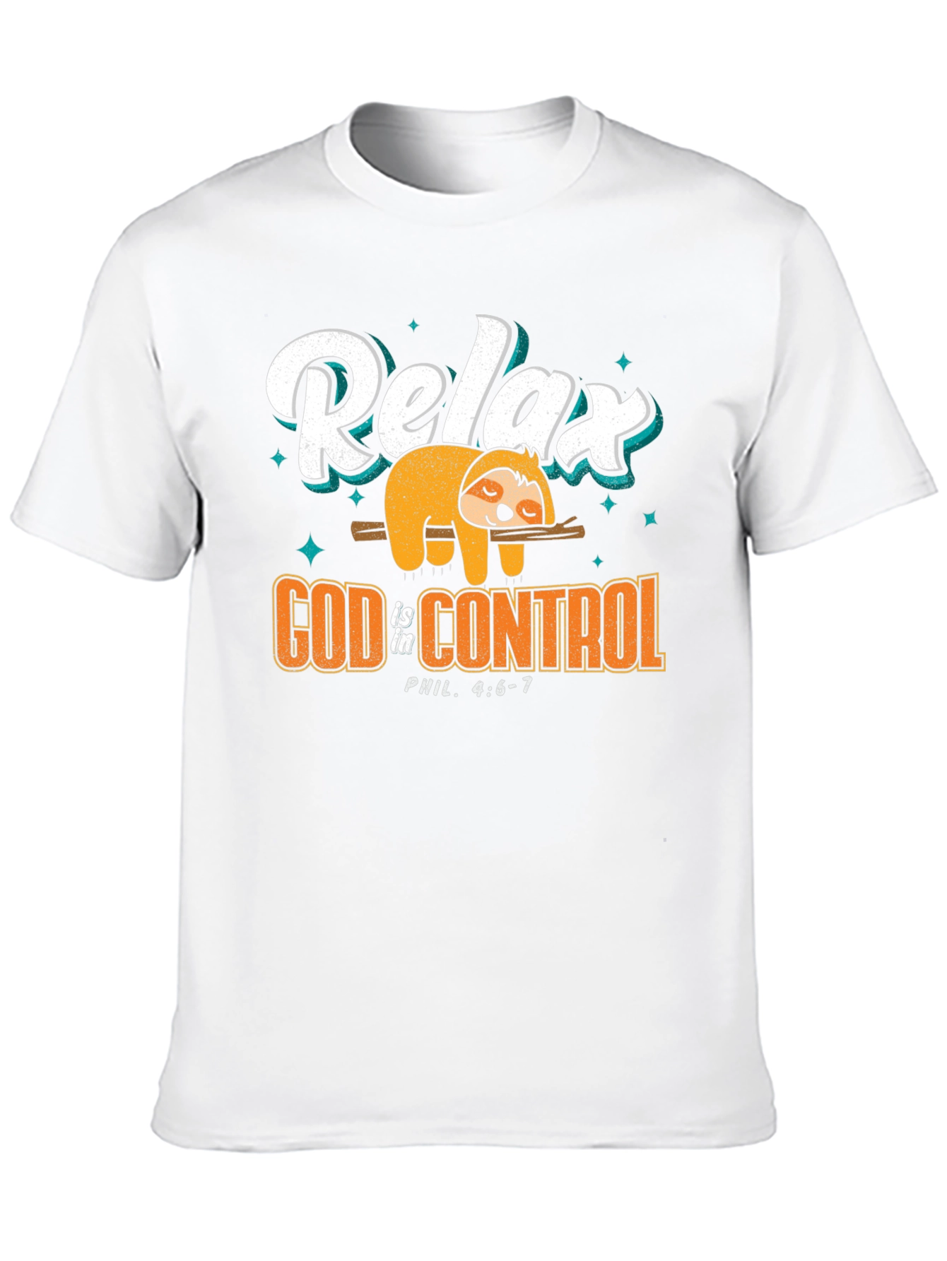 Relax God is in Control T-Shirt