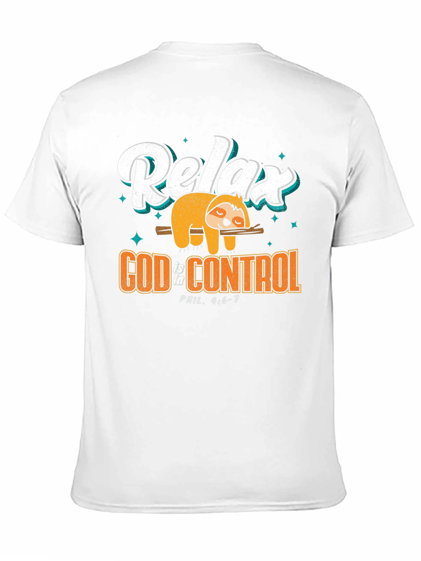 Relax God is in Control T-Shirt