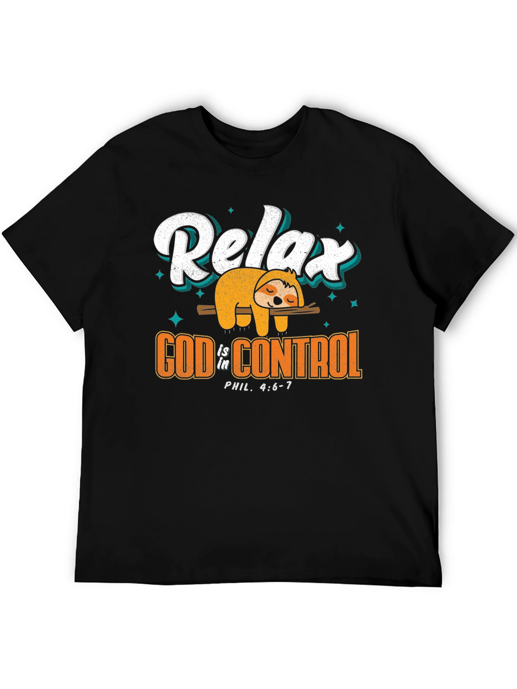 Relax God is in Control T-Shirt