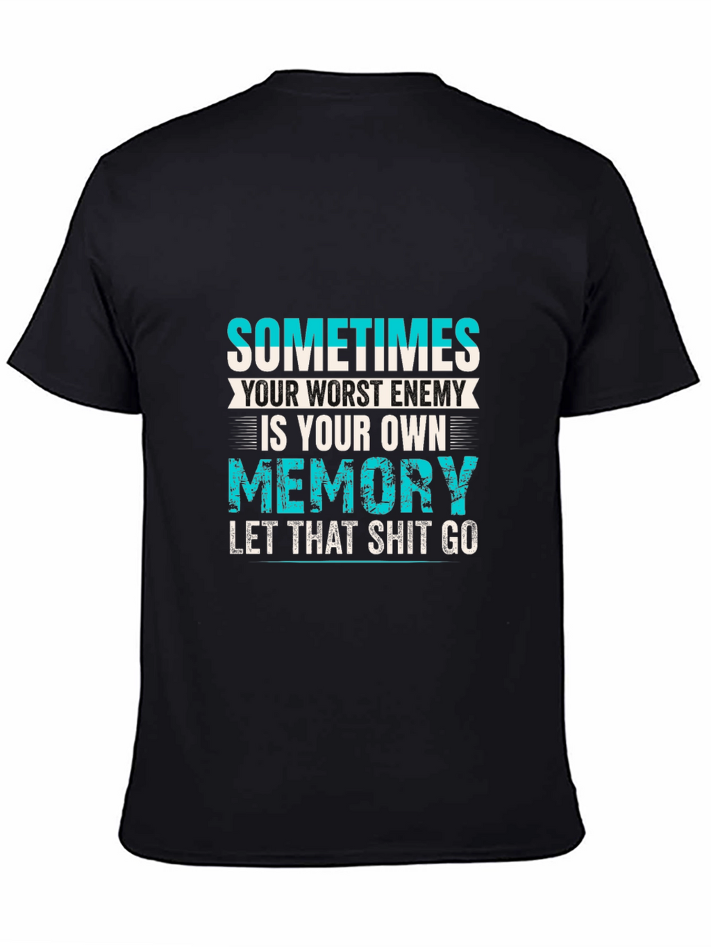 Motivational Memory T-Shirt