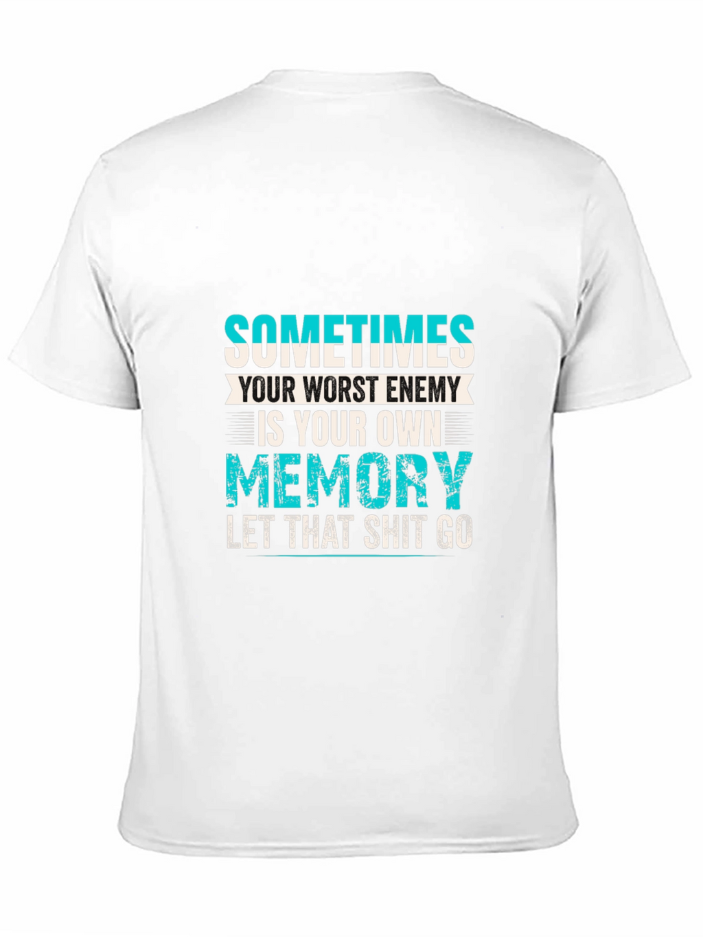 Motivational Memory T-Shirt