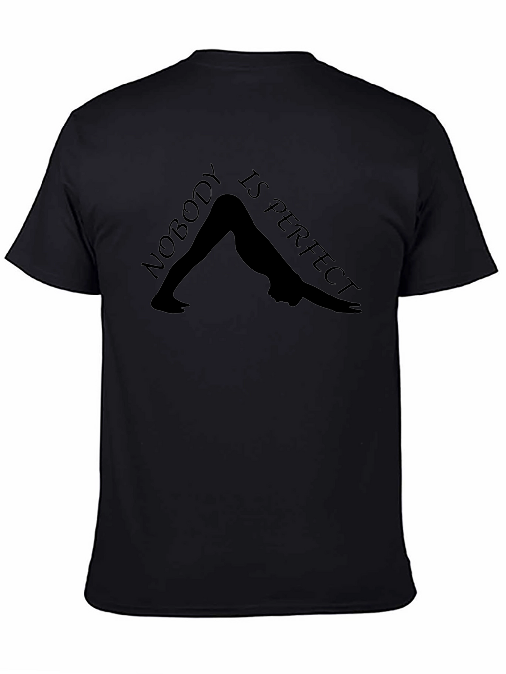 Nobody is Perfect Yoga Tee - Downward Dog