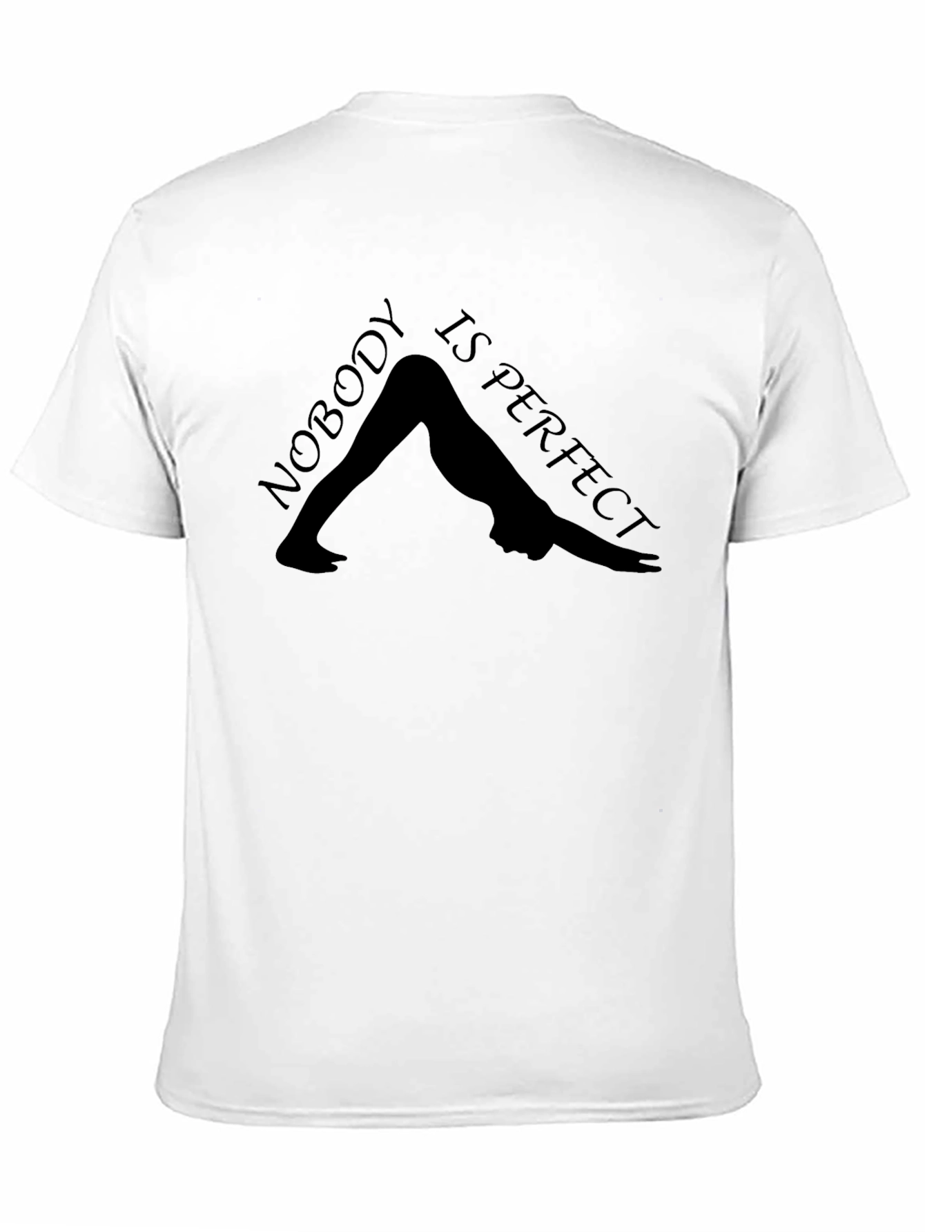 Nobody is Perfect Yoga Tee - Downward Dog
