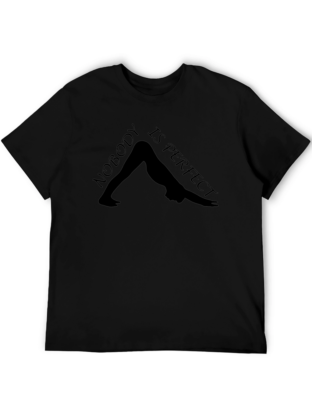 Nobody is Perfect Yoga Tee - Downward Dog