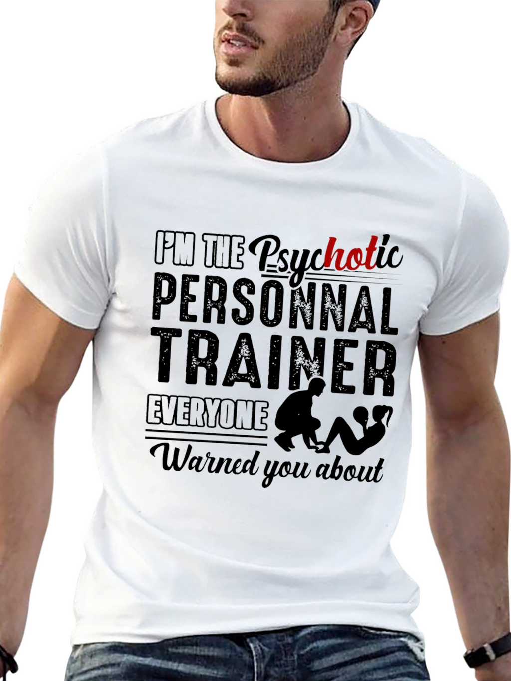 Psychotic Personal Trainer Black T-Shirt