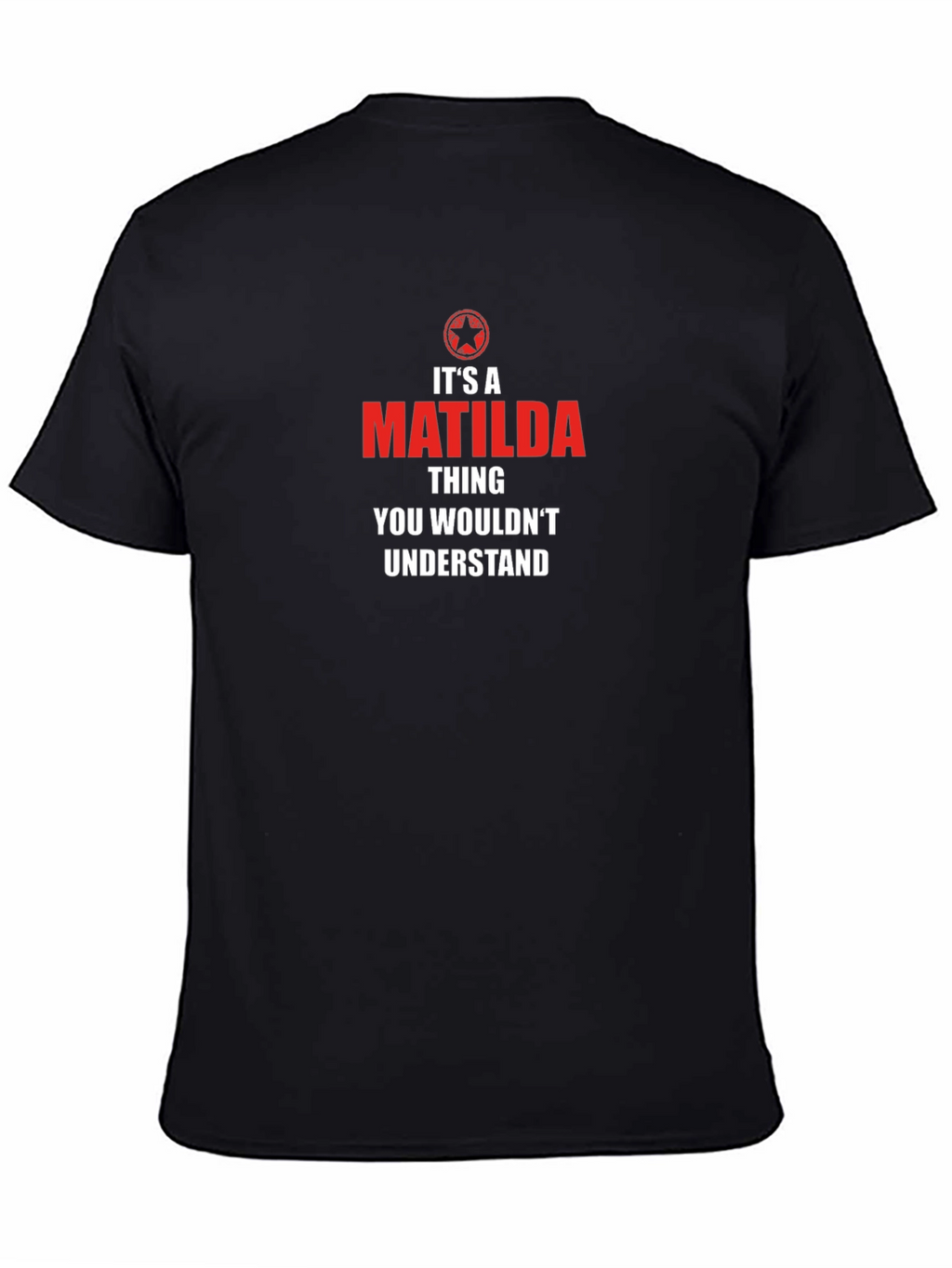 Its a Matilda Thing T-Shirt