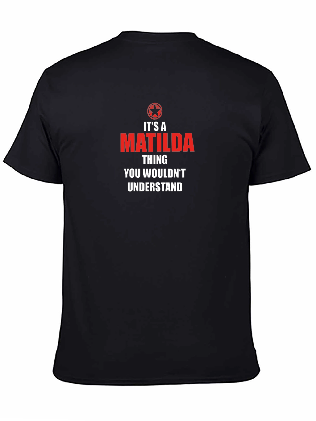 Its a Matilda Thing T-Shirt