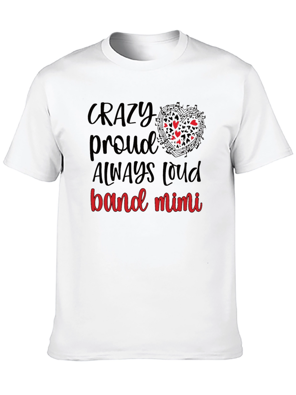Crazy Proud Band Mimi T-Shirt