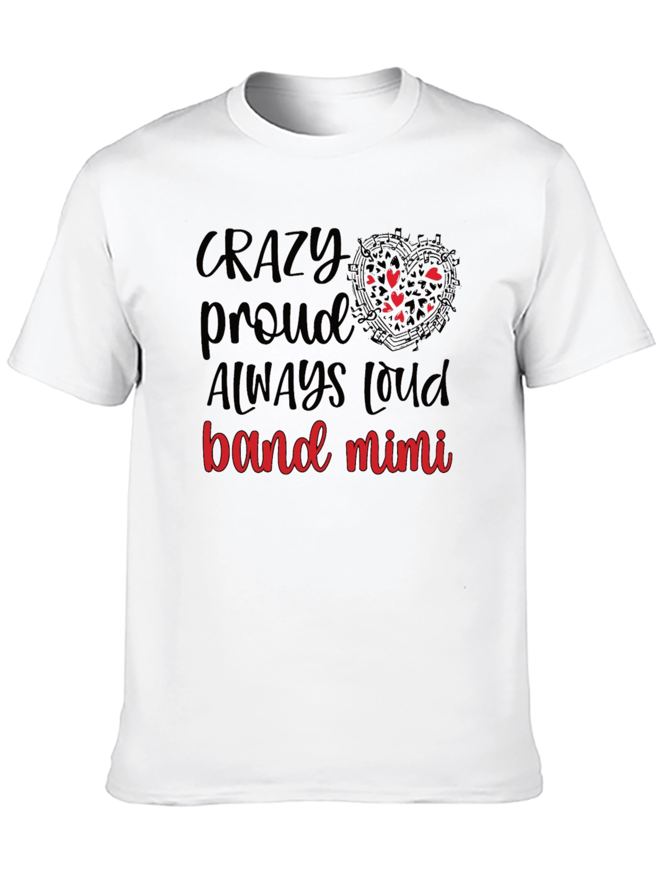 Crazy Proud Band Mimi T-Shirt