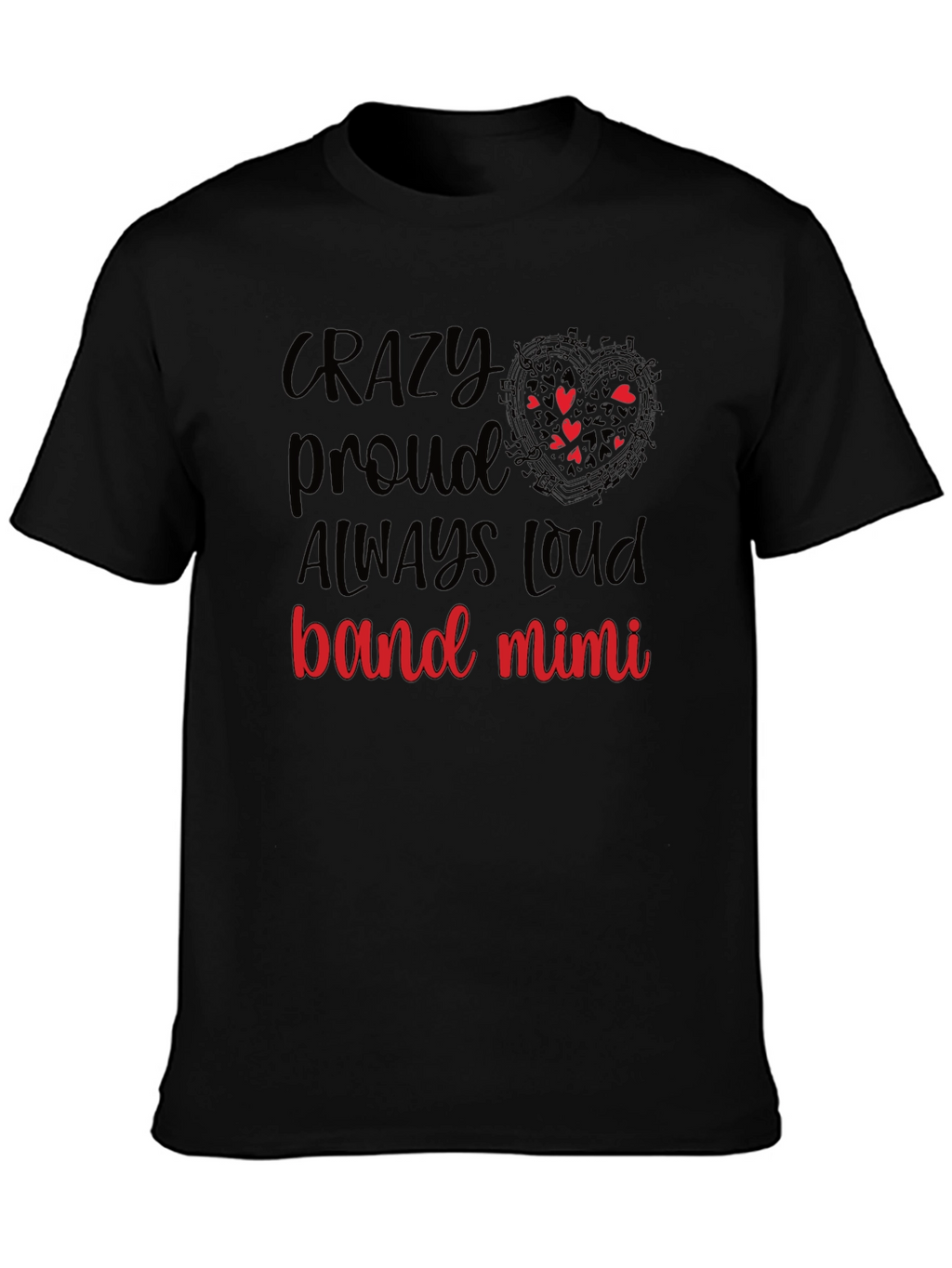 Crazy Proud Band Mimi T-Shirt