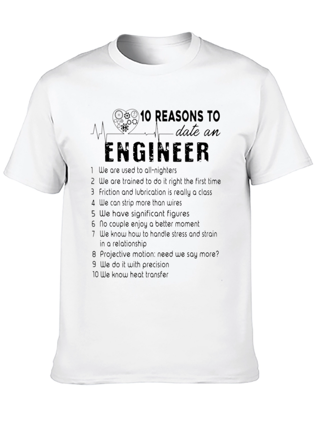 Engineer Reasons Black T-Shirt Funny Engineering Tee