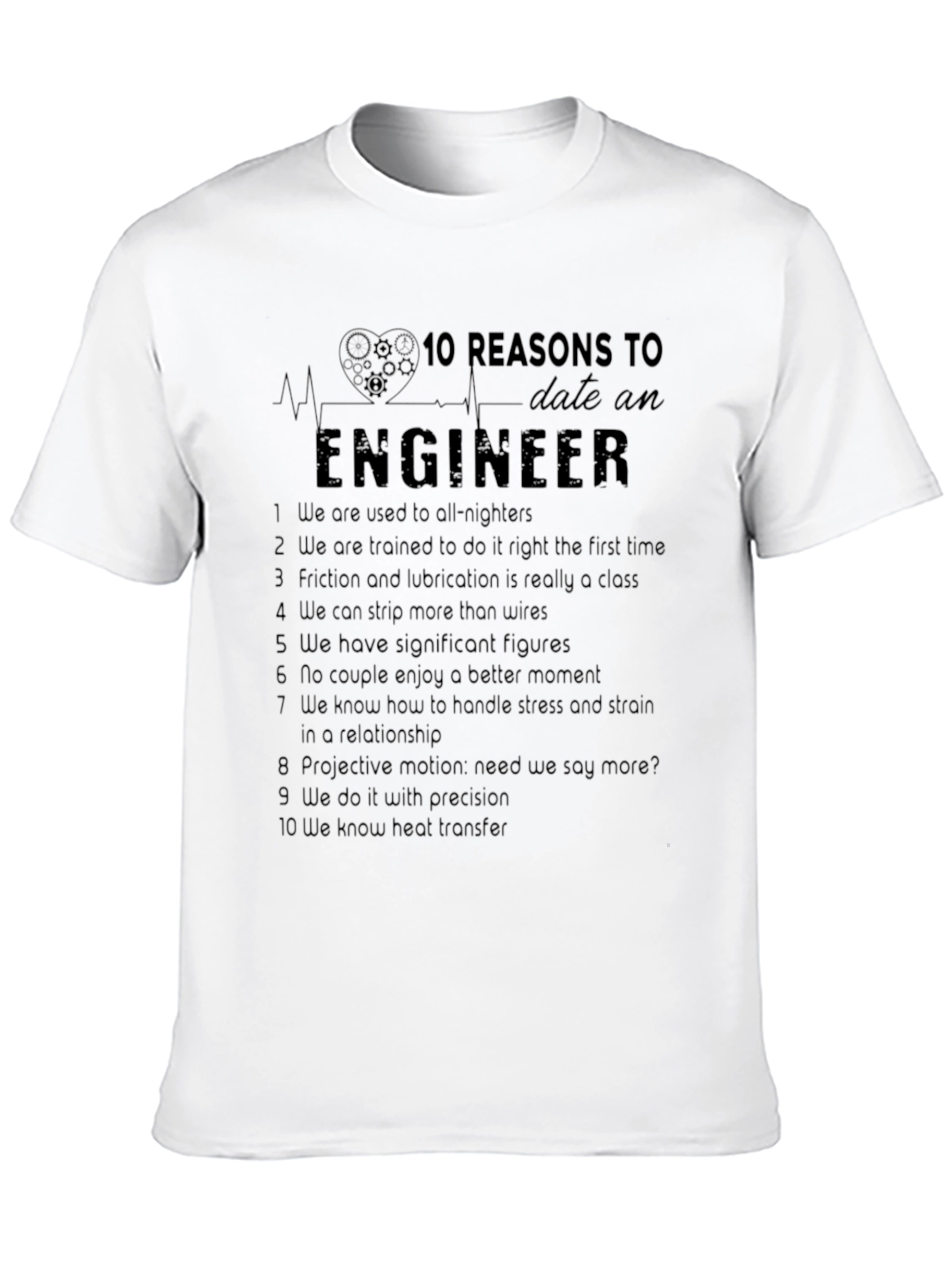 Engineer Reasons Black T-Shirt Funny Engineering Tee