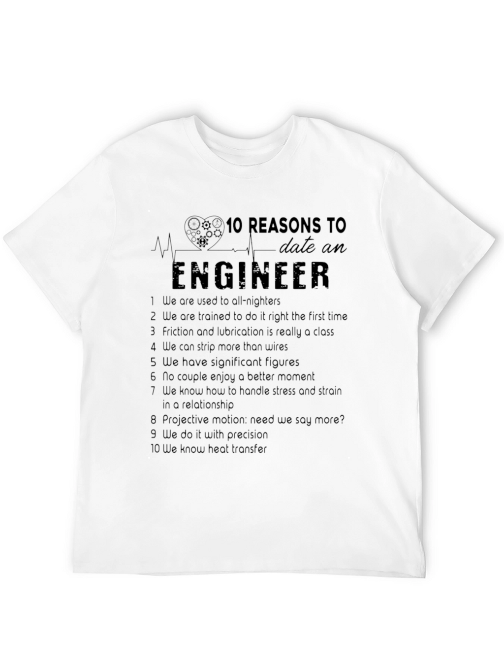 Engineer Reasons Black T-Shirt Funny Engineering Tee