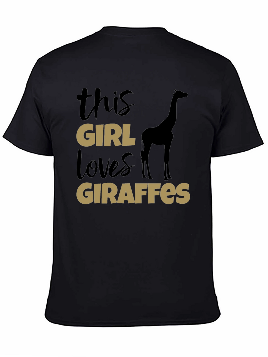 This Girl Loves Giraffes T-Shirt - Black