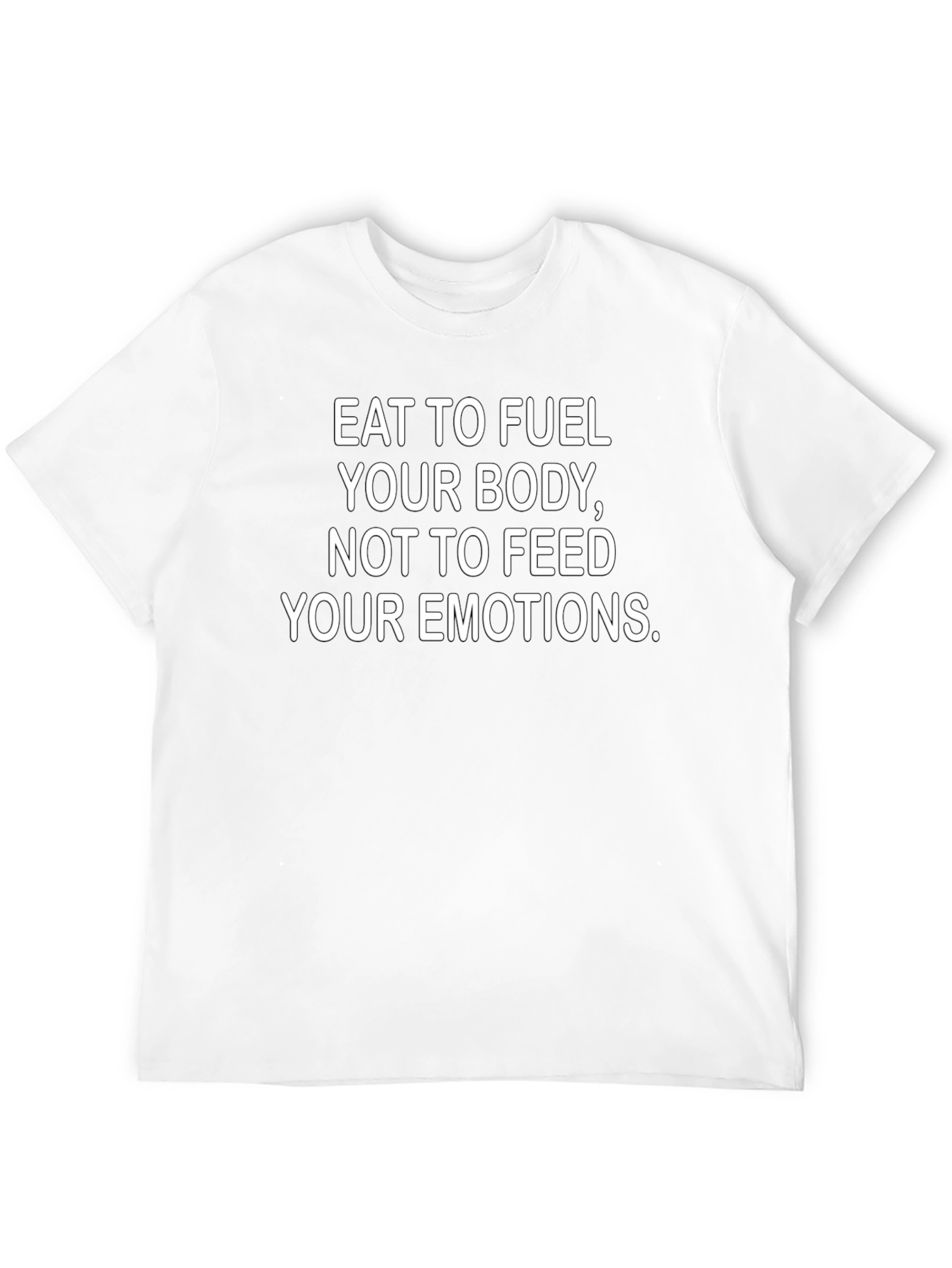 Eat to Fuel Your Body Motivational Black T-Shirt
