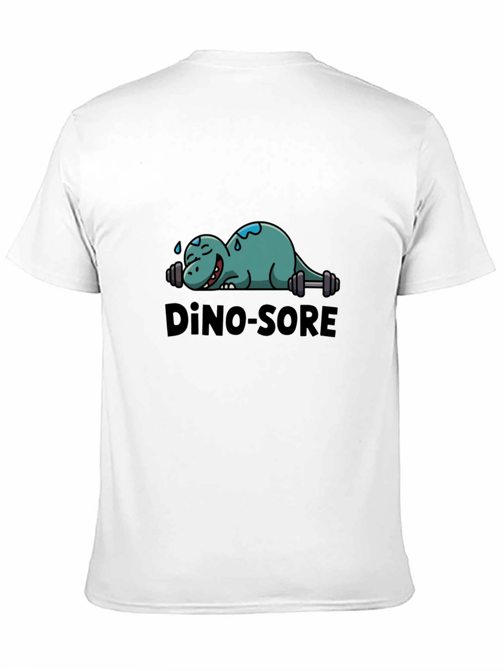 Dino-Sore Workout T-Shirt