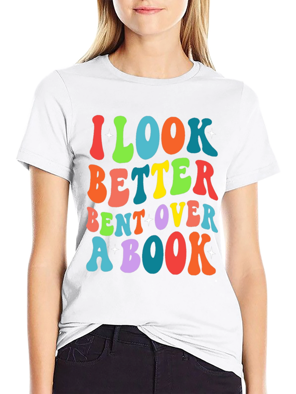 I Look Better Bent Over A Book T-Shirt