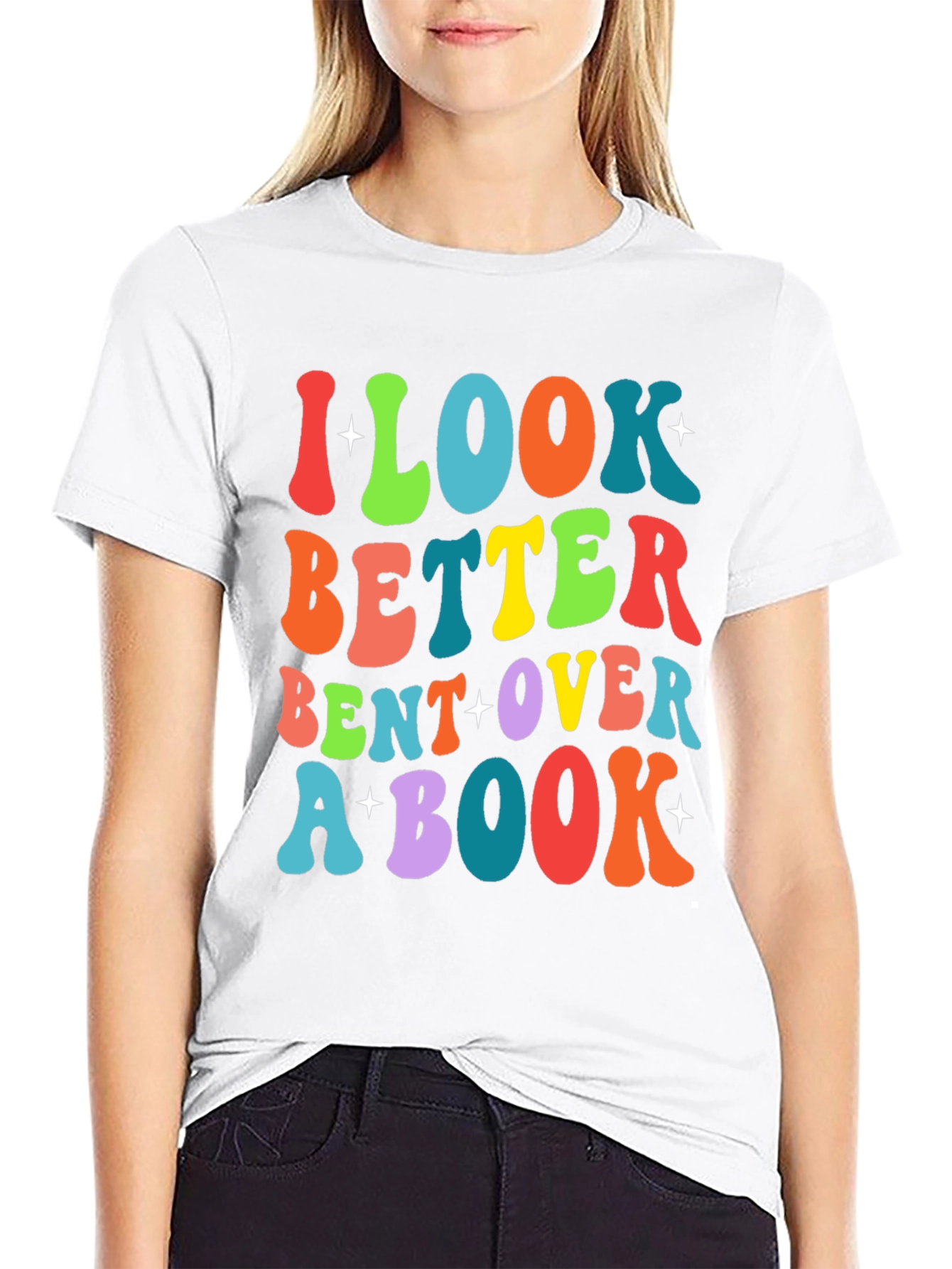 I Look Better Bent Over A Book T-Shirt