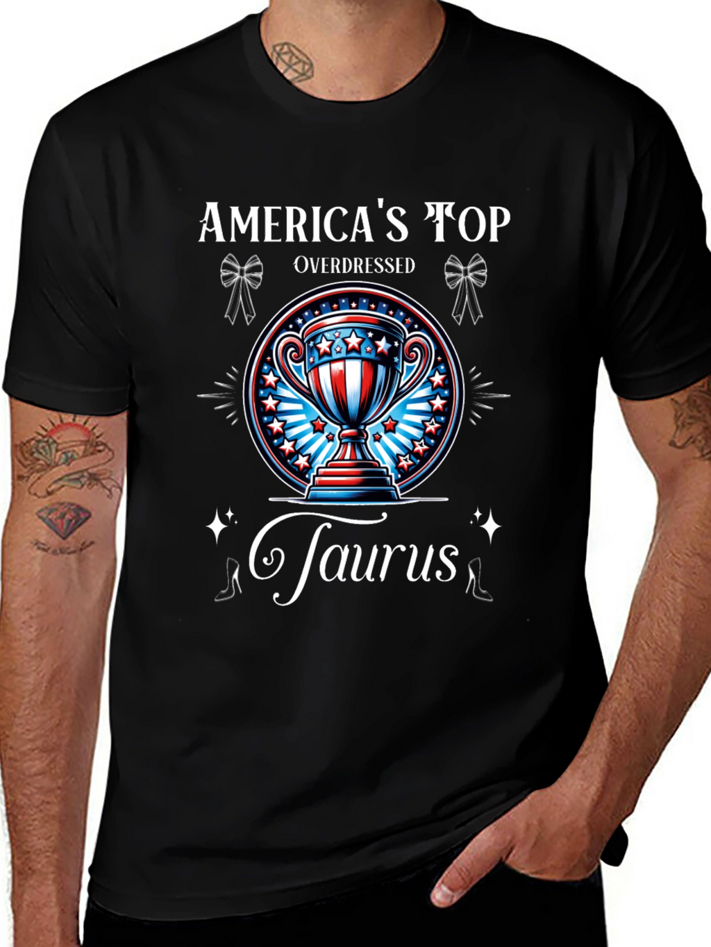 Americas Top Overdressed Taurus T-Shirt