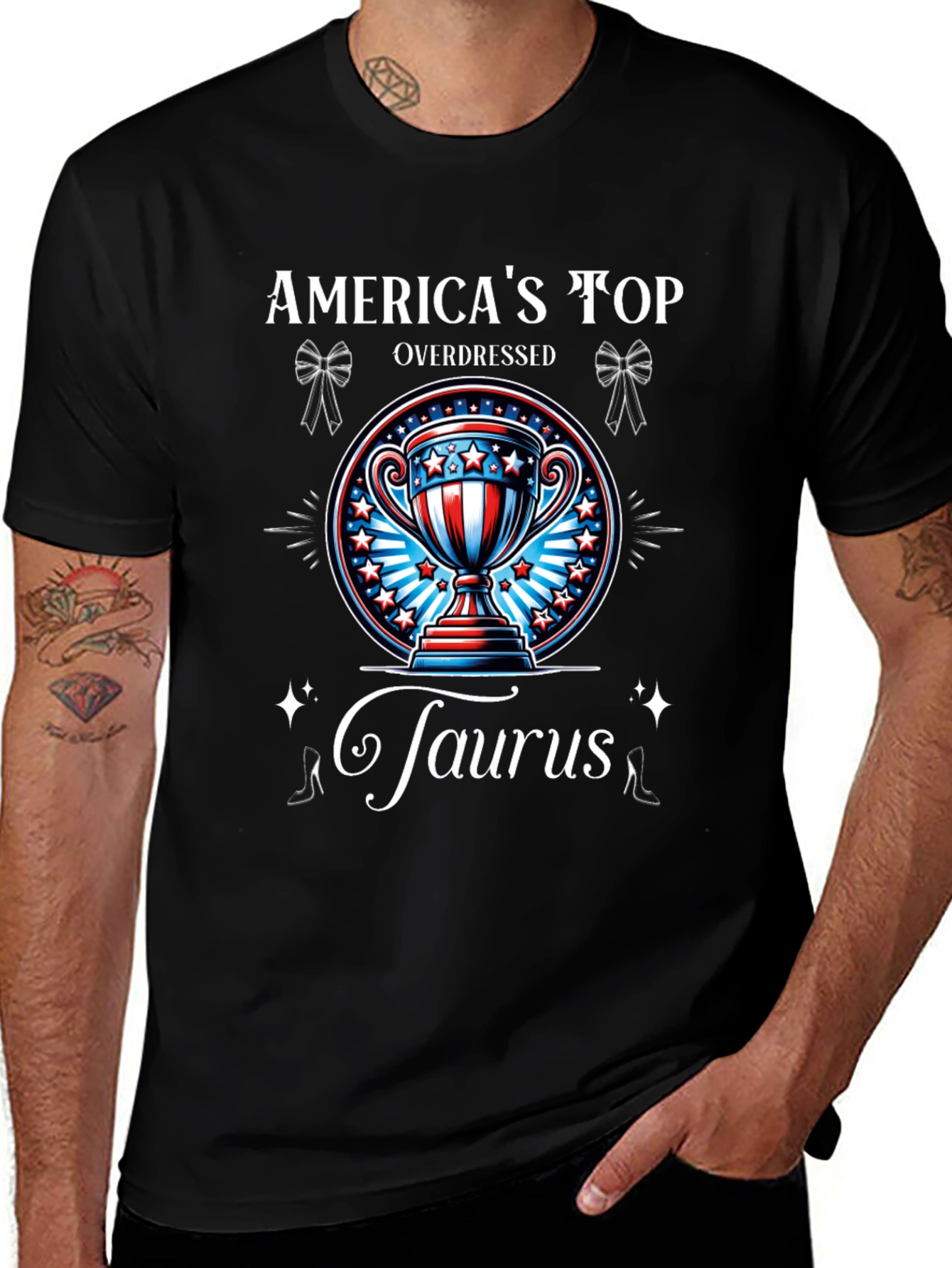 Americas Top Overdressed Taurus T-Shirt