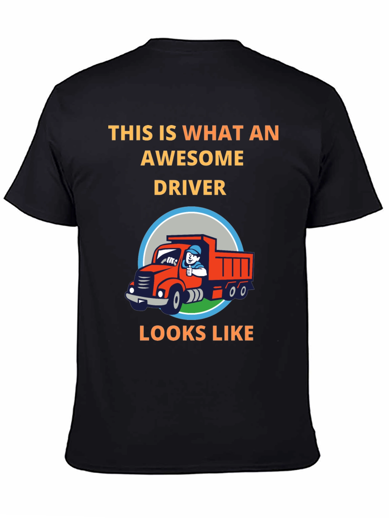 Awesome Driver T-Shirt