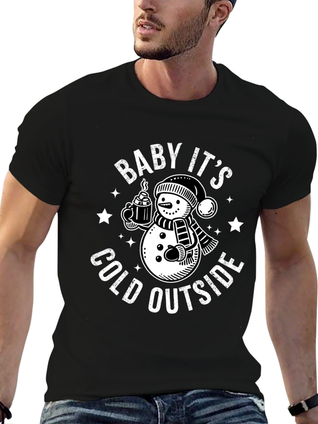 Baby Its Cold Outside T-Shirt