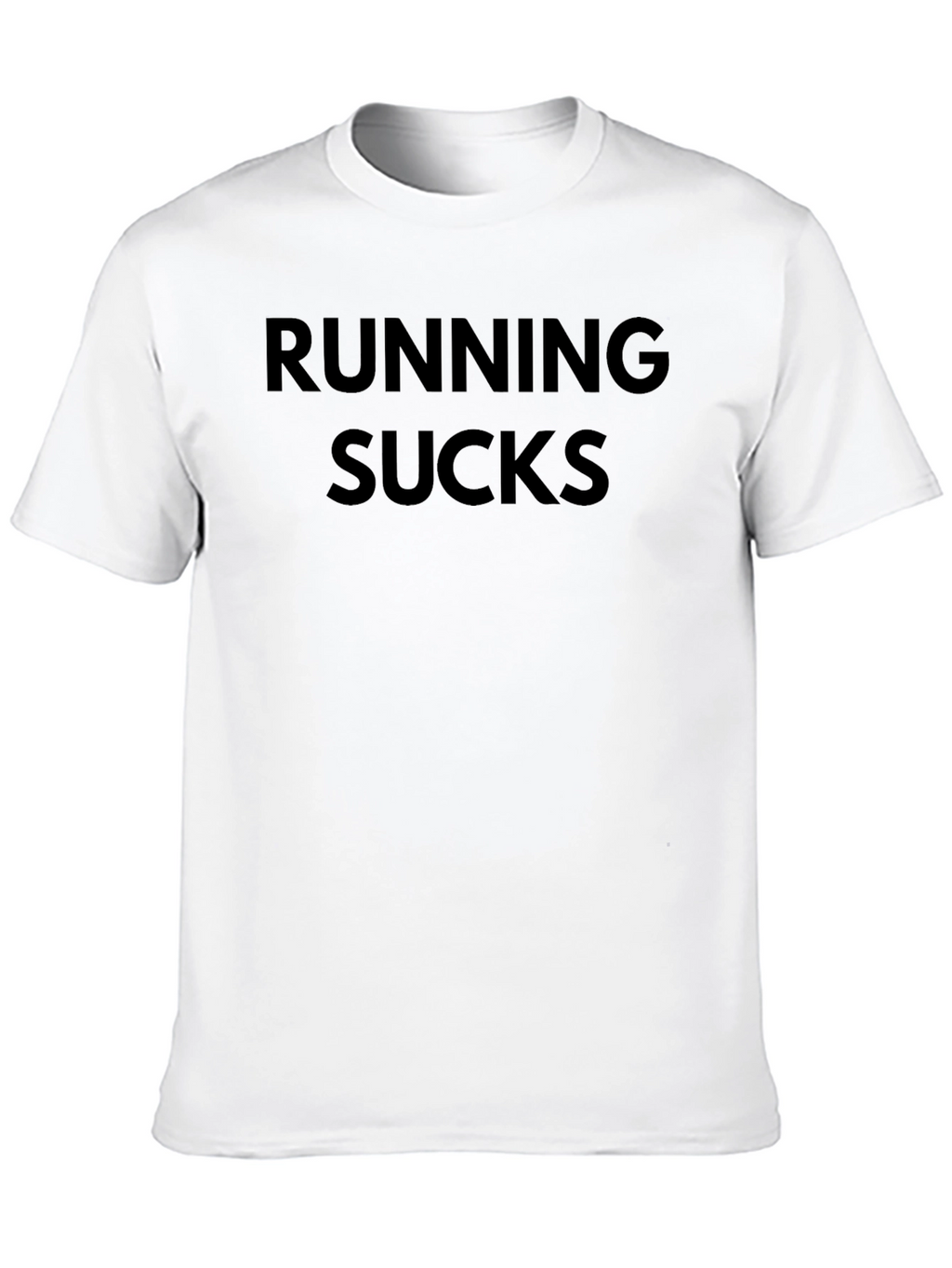 Running Sucks Graphic T-Shirt - Unisex