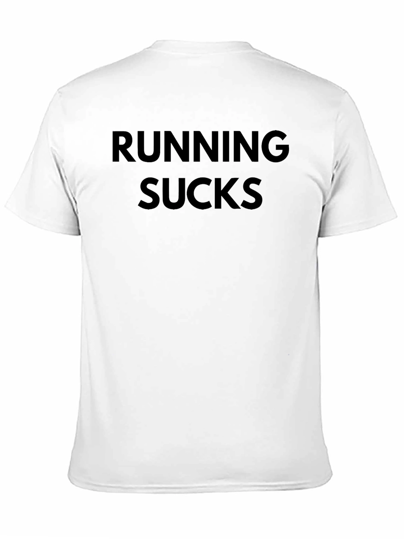 Running Sucks Graphic T-Shirt - Unisex