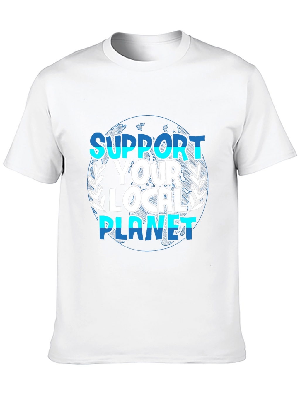 Support Your Local Planet Graphic T-Shirt