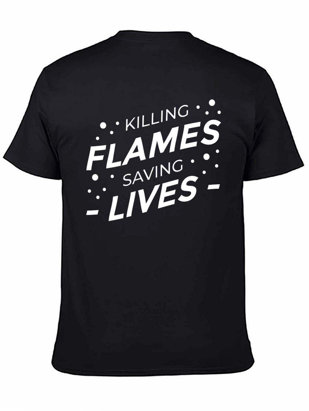 Killing Flames Saving Lives Graphic Tee