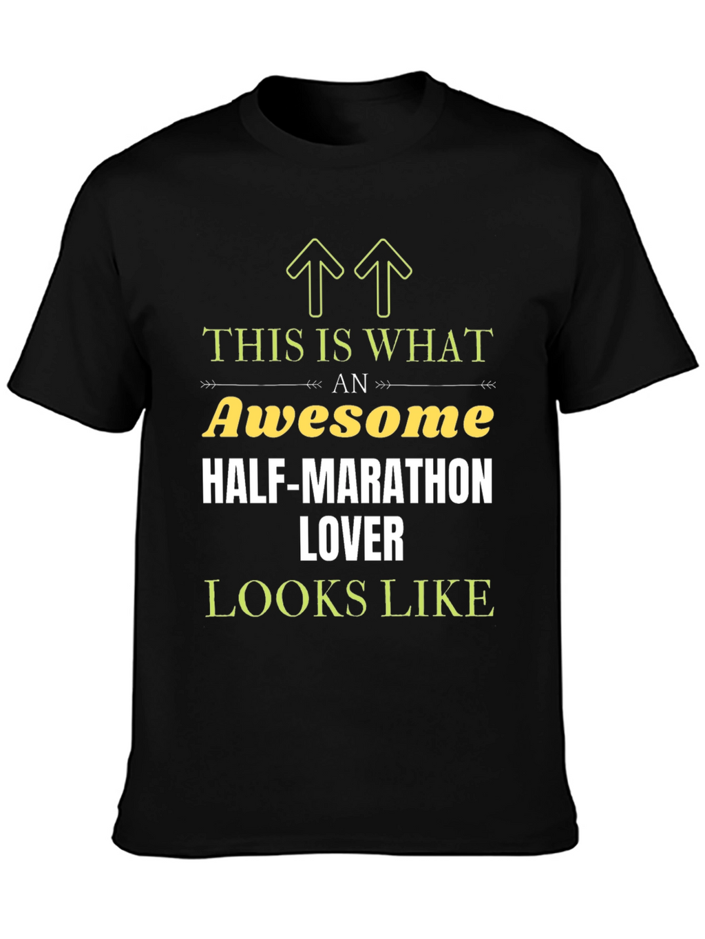 Awesome Half-Marathon Lover Graphic T-Shirt