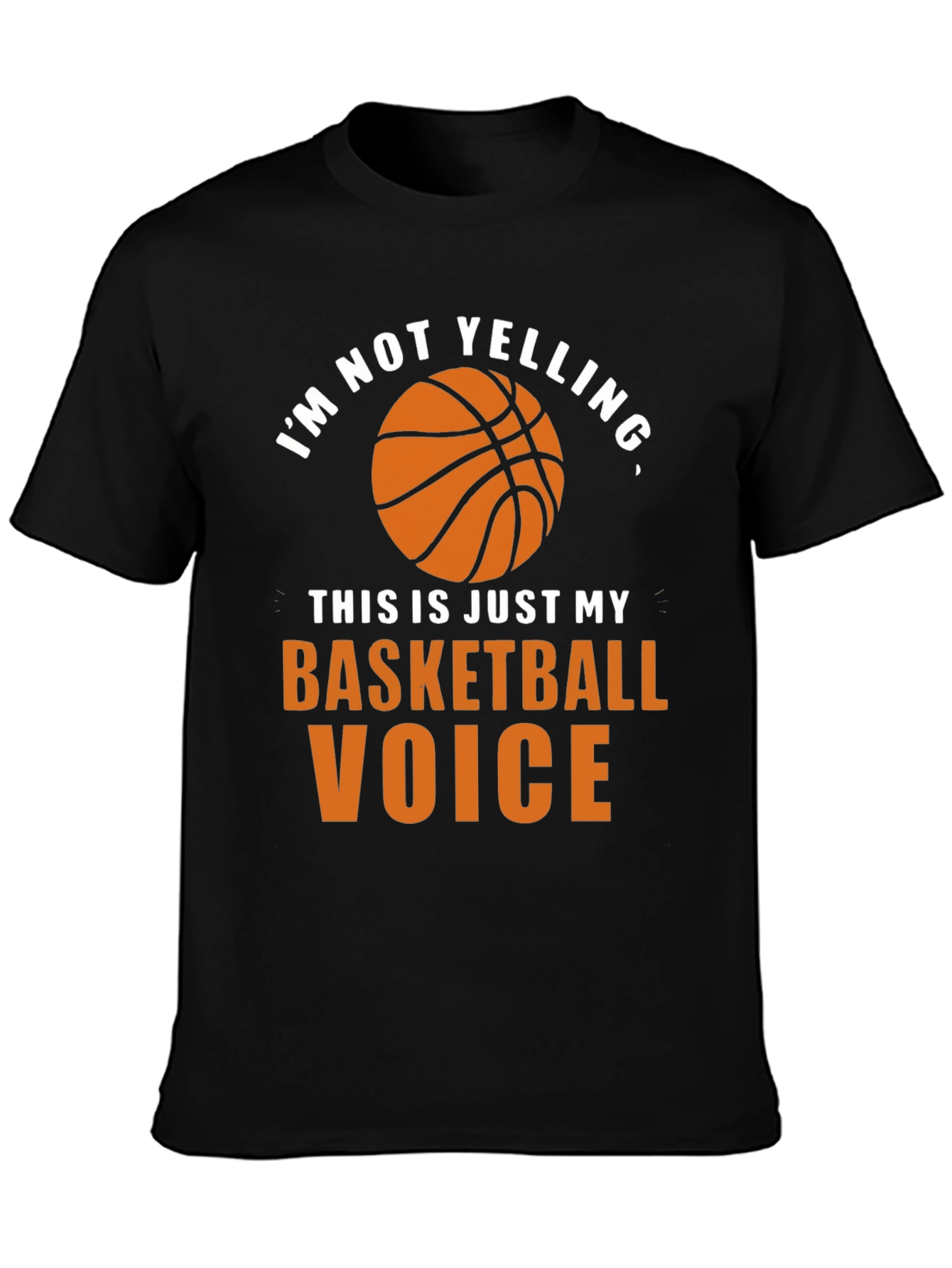 Basketball Voice T-Shirt - Funny Graphic Tee