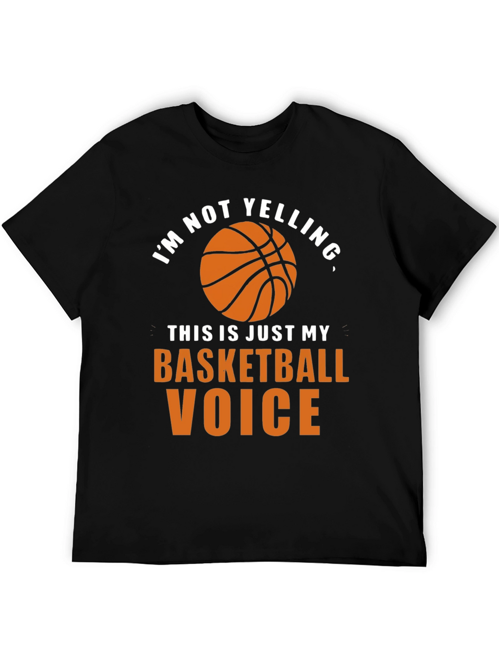 Basketball Voice T-Shirt - Funny Graphic Tee