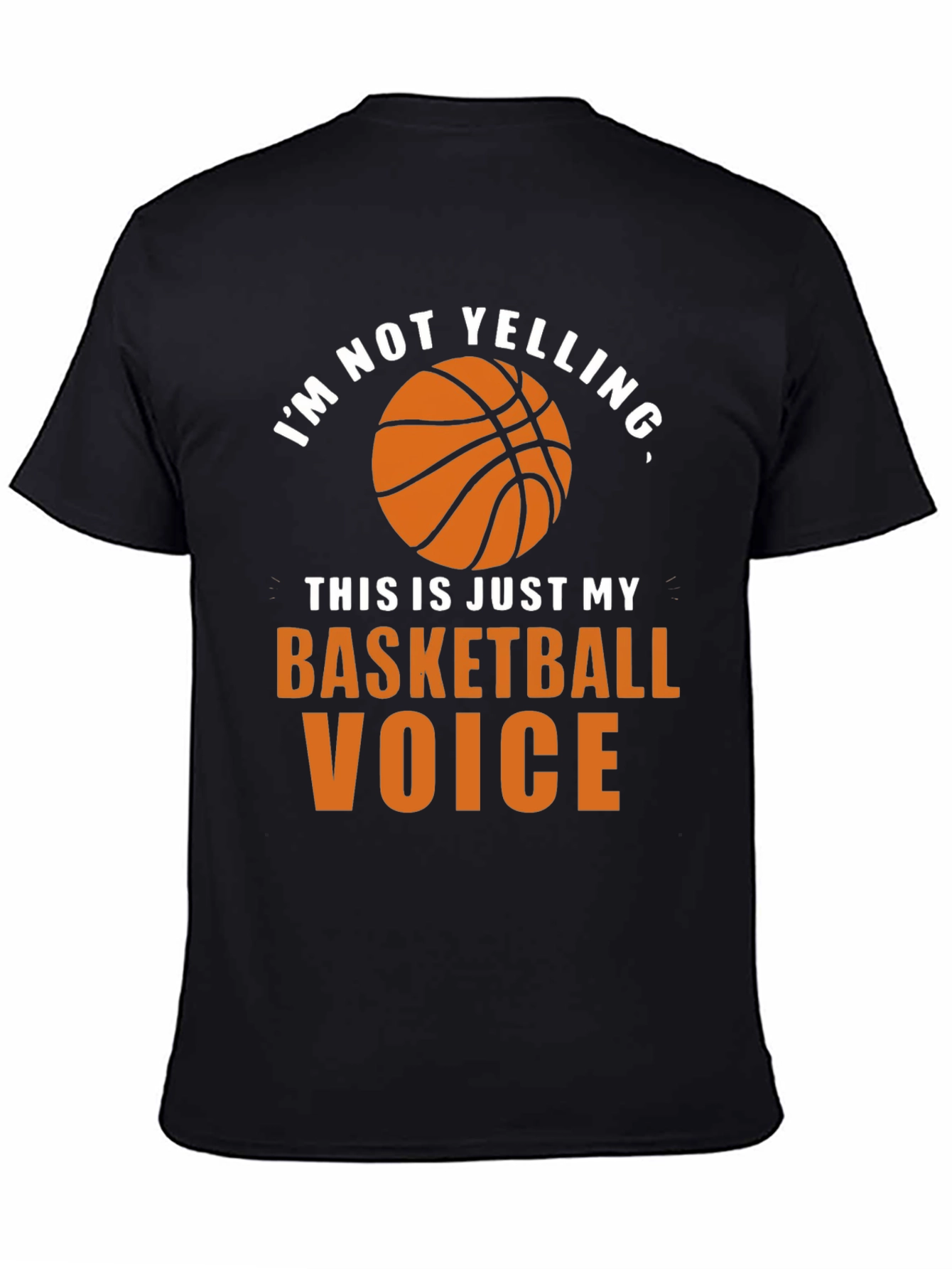 Basketball Voice T-Shirt - Funny Graphic Tee