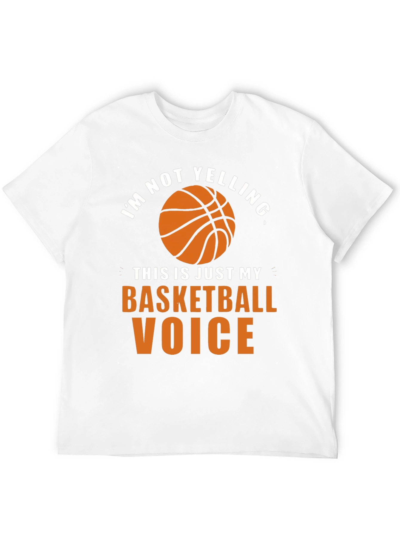 Basketball Voice T-Shirt - Funny Graphic Tee