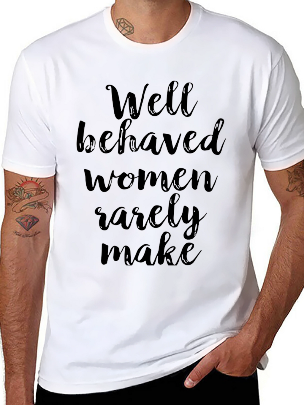 Well Behaved Women Graphic Tee