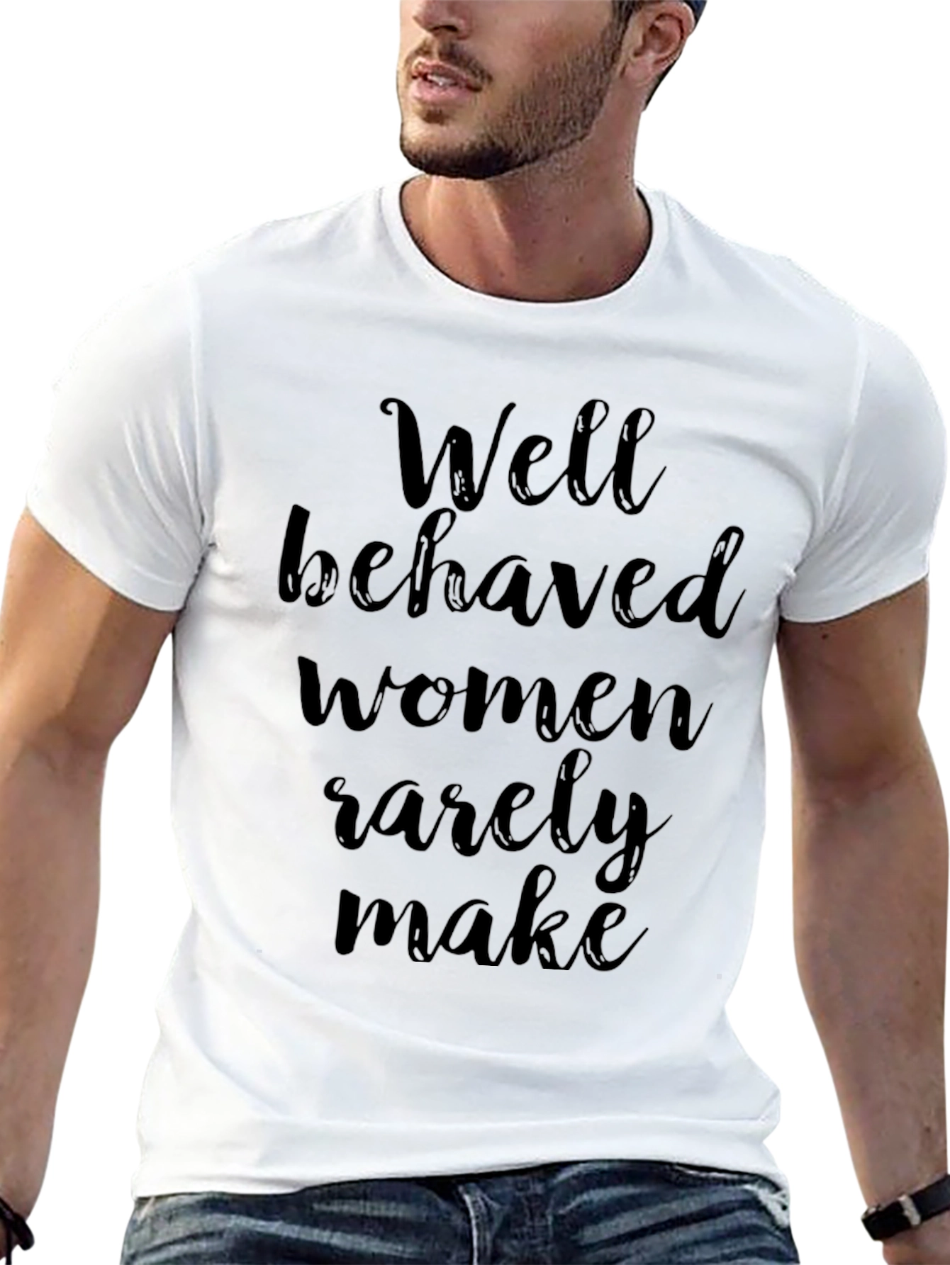 Well Behaved Women Graphic Tee