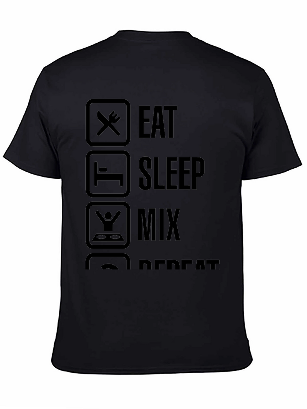 Eat Sleep Mix Repeat Black Graphic T-Shirt
