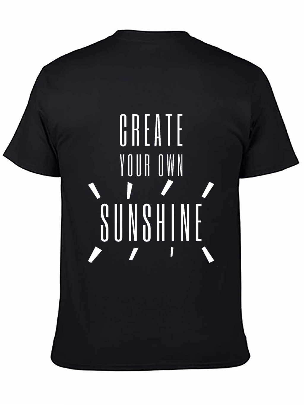 Create Your Own Sunshine Graphic T-Shirt