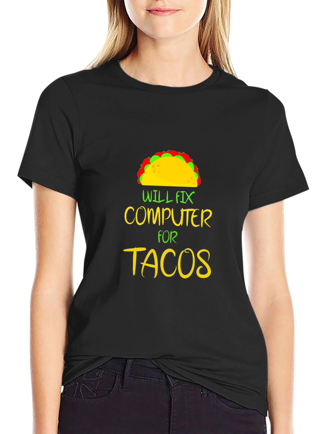 Will Fix Computer For Tacos Graphic Tee