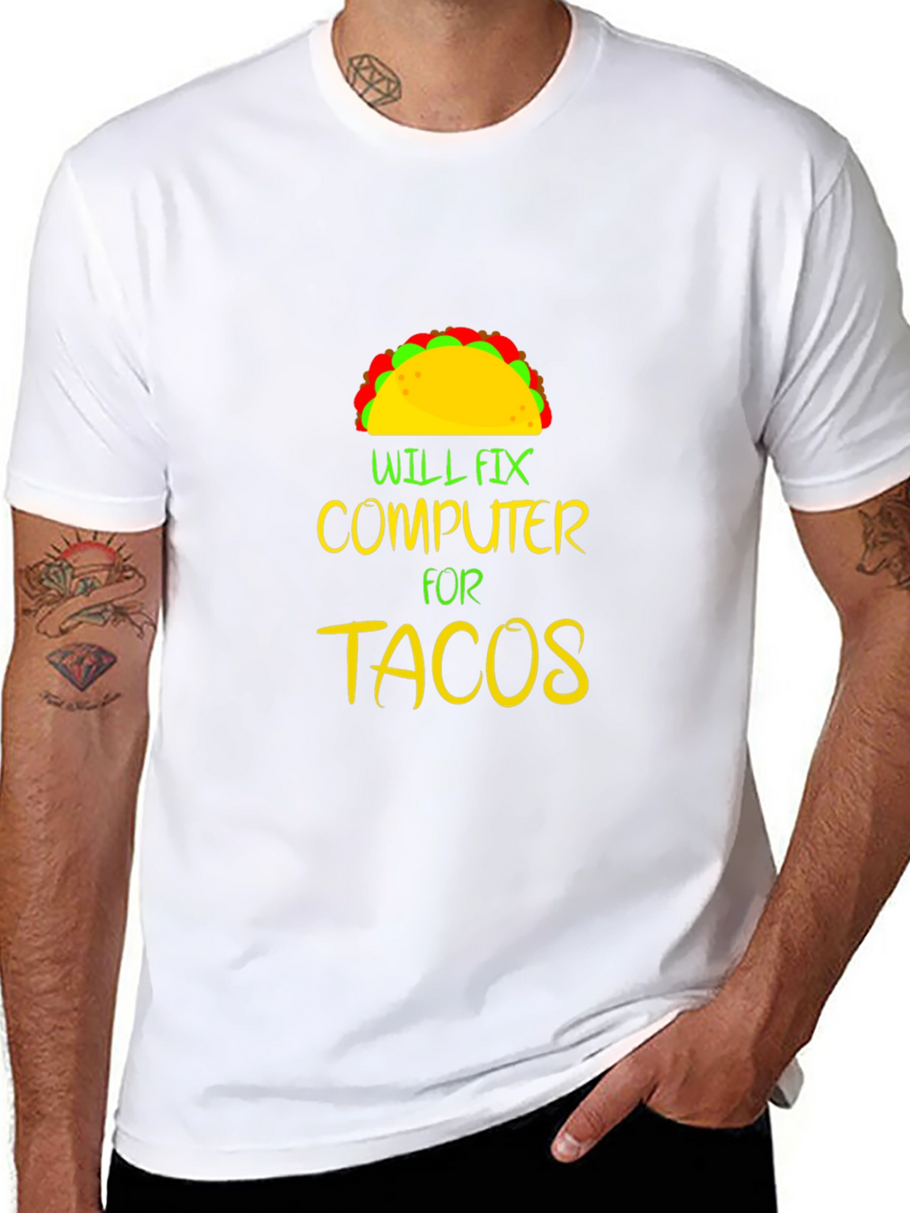 Will Fix Computer For Tacos Graphic Tee
